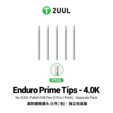 2UUL PT01 Enduro Prime Tips 4.0K for 2UUL Polish Drill Pen（5Pcs/Pack）