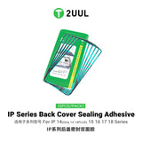 2UUL Back Cover Sealing Adhesive for iP14-18 Series (5pcs/Pack)