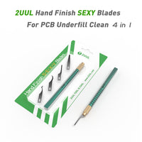 2UUL DA11 Hand Finish SEXY Blades Set for PCB Underfill Clean