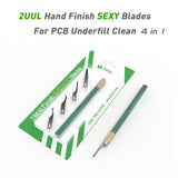 2UUL DA11 Hand Finish SEXY Blades Set for PCB Underfill Clean